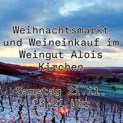 Foto: Weihnachtsmarkt Weingut Alois Kirchen