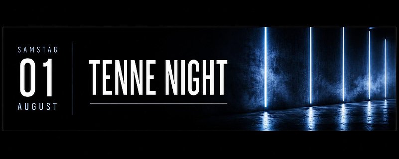 Tenne Night 01.08.2026