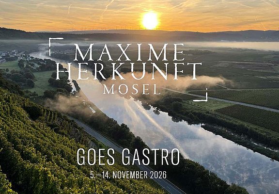 Maxime Herkunft Mosel goes Gastro