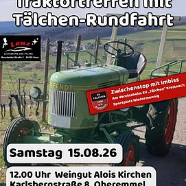 Traktortreffen mit Tälchen Rundfahrt