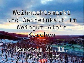 Weihnachtsmarkt Weingut Alois Kirchen