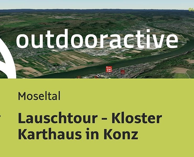 Stadtrundgang im Moseltal: Lauschtour - Kloster Karthaus in Konz