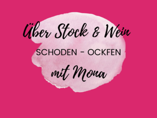 Über Stock und Wein