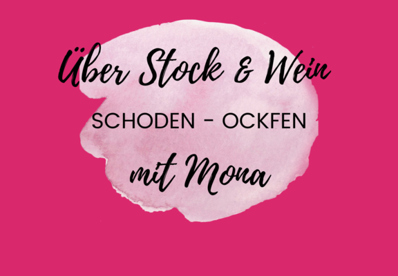 Über Stock und Wein
