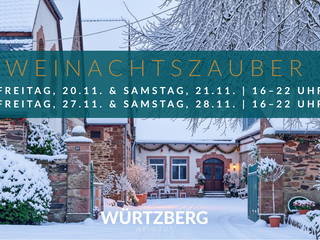 Weihnachtszauber im Weingut Würtzberg