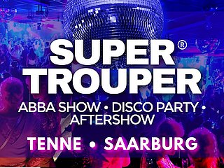 Super Trouper in der Saarburger Tenne